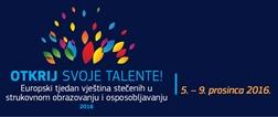 Otkrij svoje talente - Europski tjedan vještina stečenih u strukovnom obrazovanju i osposobljavanju
